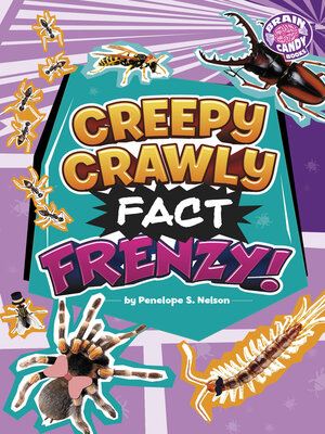 cover image of Creepy Crawly Fact Frenzy!
